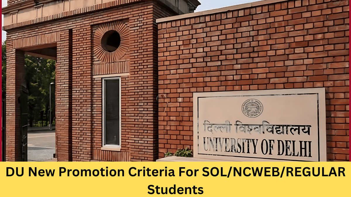 DU New Promotion Criteria For SOL/NCWEB/REGULAR Students