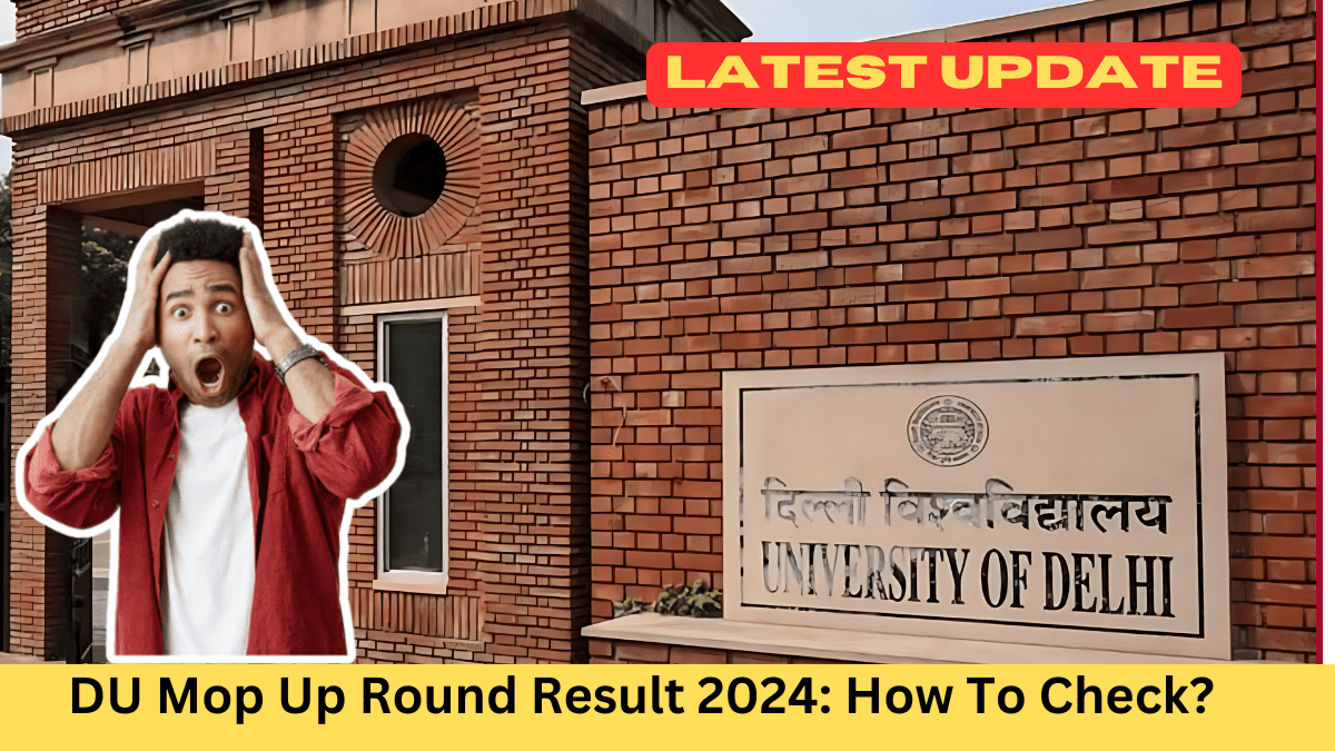 DU Mop Up Round Result 2024: How To Check?