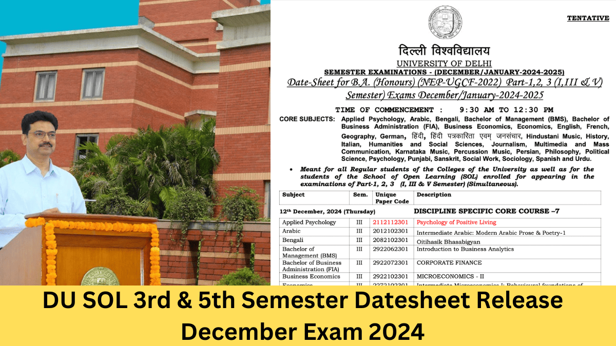 DU SOL 3rd & 5th Semester Datesheet Release December Exam 2024