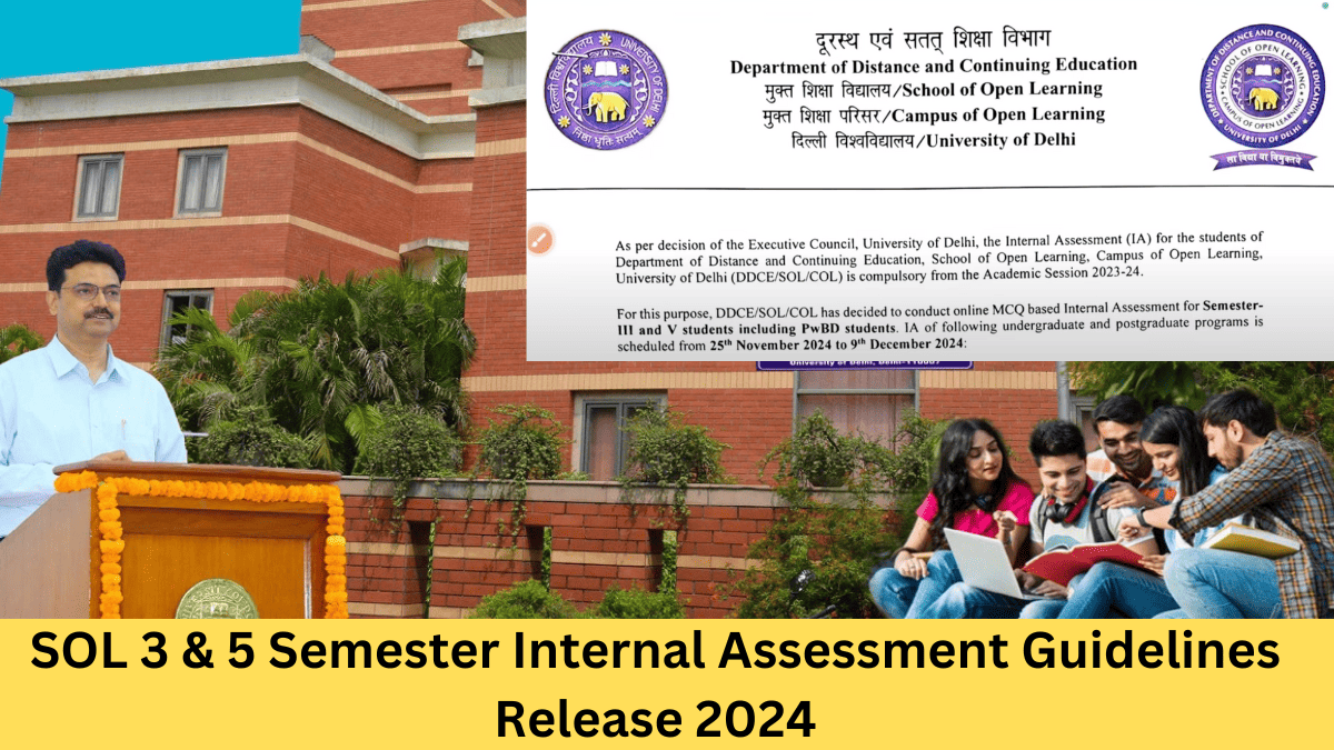 SOL 3 & 5 Semester Internal Assessment Guidelines Release 2024