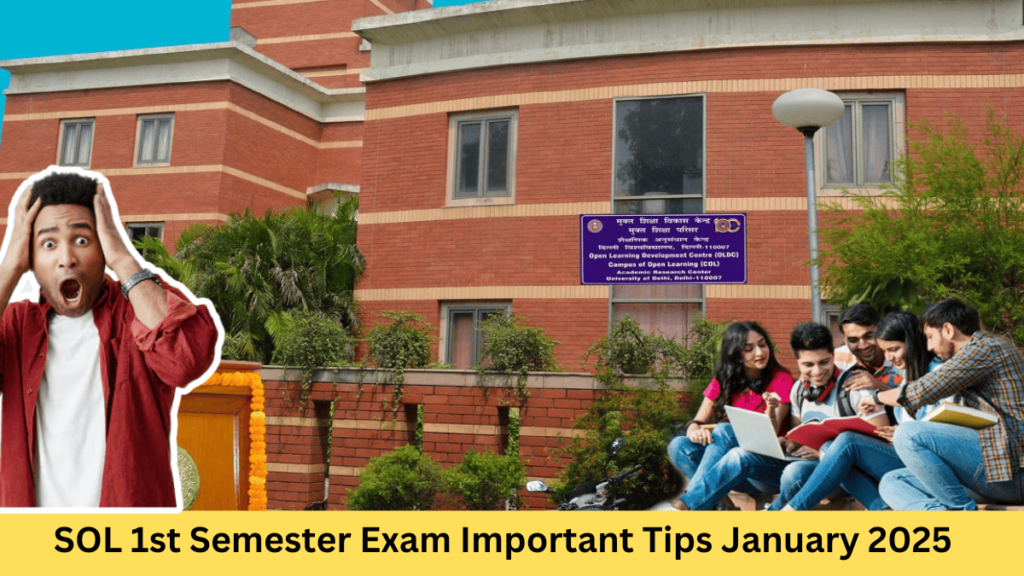 SOL 1st Semester Exam Important Tips January 2025